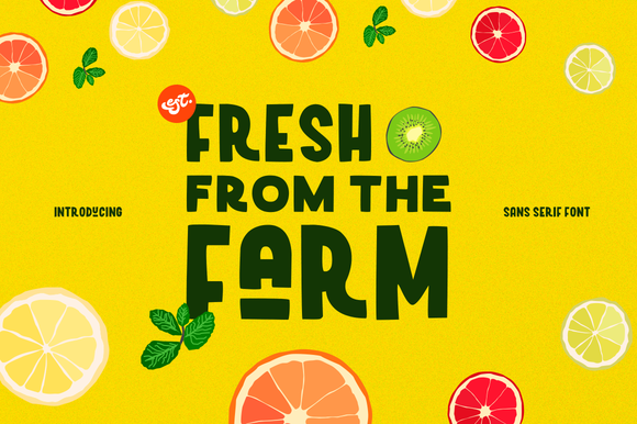 Fresh from the Farm: A Playful Sans Serif for Web Design